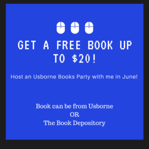 Host An Usborne Books Party In June And Earn A Free Book Of Choice