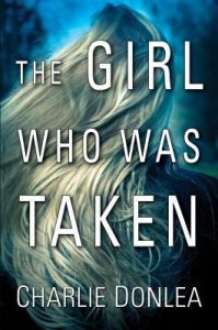 mystery novel, The Girl Who Was Taken